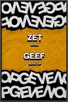 Kuotes Art - Canvas Schilderij met frame - Nooit opgeven - Muurdecoratie - 40 x 60 cm