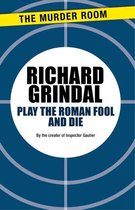 Murder Room 436 - Play the Roman Fool and Die