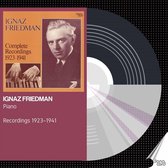 Ignaz Friedman: Complete Recordings. 1923-1941