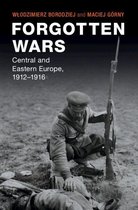Studies in the Social and Cultural History of Modern Warfare - Forgotten Wars