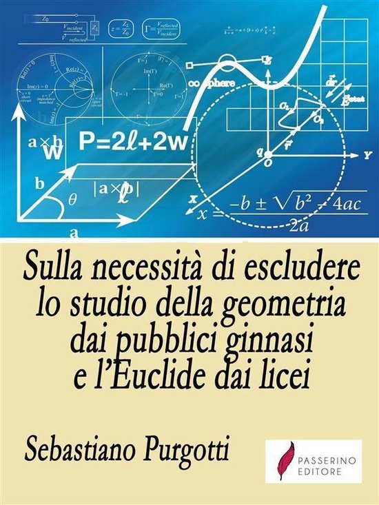 Sulla necessità di escludere lo studio della geometria dai  ... - cover