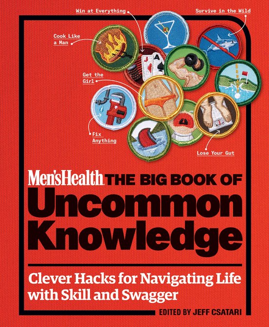 Men's Health - Men's Health: The Big Book of Uncommon Knowle ... - cover