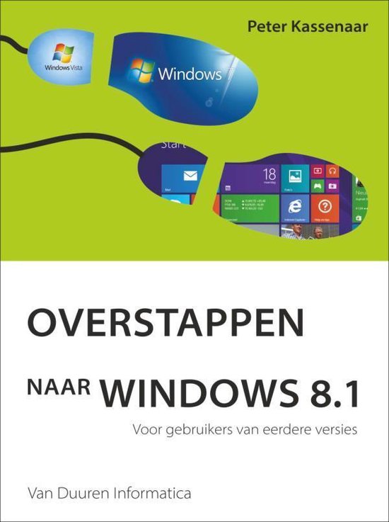 Cover van het boek 'Van Windows XP naar Windows 8' van Peter Kassenaar