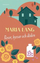 Maria Lang 5 - Rosor, kyssar och döden