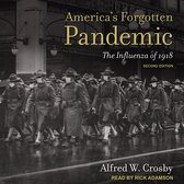 America's Forgotten Pandemic