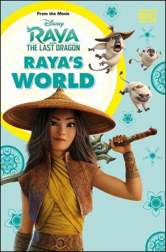 Disney Raya and the Last Dragon Raya's World - cover