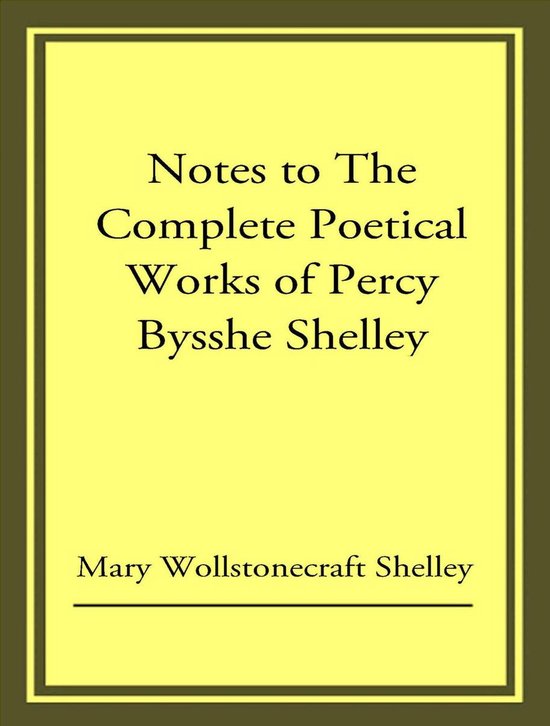 The Complete Poetical Works of Percy Bysshe Shelley - cover