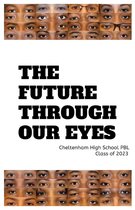 Omslag The Future Through Our Eyes