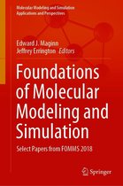 Molecular Modeling and Simulation - Foundations of Molecular Modeling and Simulation