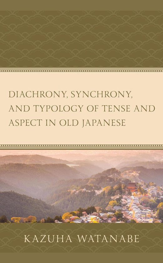 Diachrony, Synchrony, and Typology of Tense and Aspect in Ol ... - cover