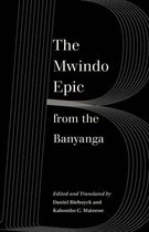 World Literature in Translation - The Mwindo Epic from the Banyanga