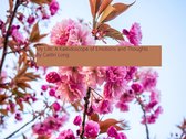 Omslag My Life: A Kaleidoscope of Emotions and Thoughts