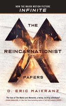 The Reincarnationist Papers Series 1 - The Reincarnationist Papers