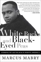 White Bucks and Black-Eyed Peas