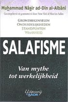 Salafisme - Van Mythe tot Werkelijkheid