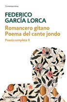 Poesía completa 2 - Romancero gitano Poema del cante jondo (Poesía completa 2)
