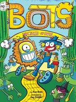 Bots-The Wizard of Bots