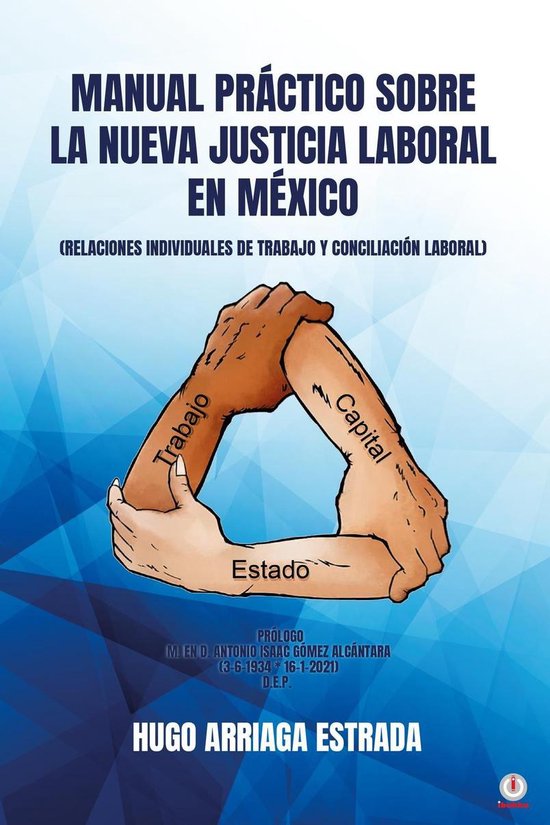 Manual Práctico Sobre la Nueva Justicia Laboral en México - cover