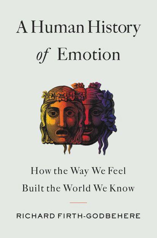 A Human History of Emotion - cover
