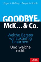 Dein Business - Goodbye, McK... & Co.