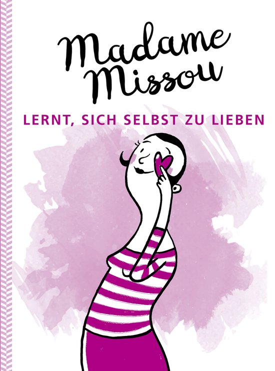 Madame Missou - Madame Missou lernt, sich selbst zu lieben - cover