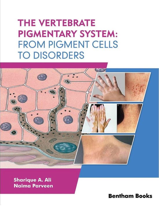 The Vertebrate Pigmentary System: From Pigment Cells to Diso ... - cover