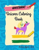 Unicorn Coloring Book For Kids Ages 4-8