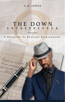 The Down Entrepreneur