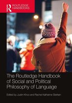Routledge Handbooks in Philosophy - The Routledge Handbook of Social and Political Philosophy of Language