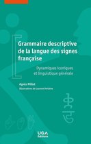 Langues, gestes, paroles - Grammaire descriptive de la langue des signes française