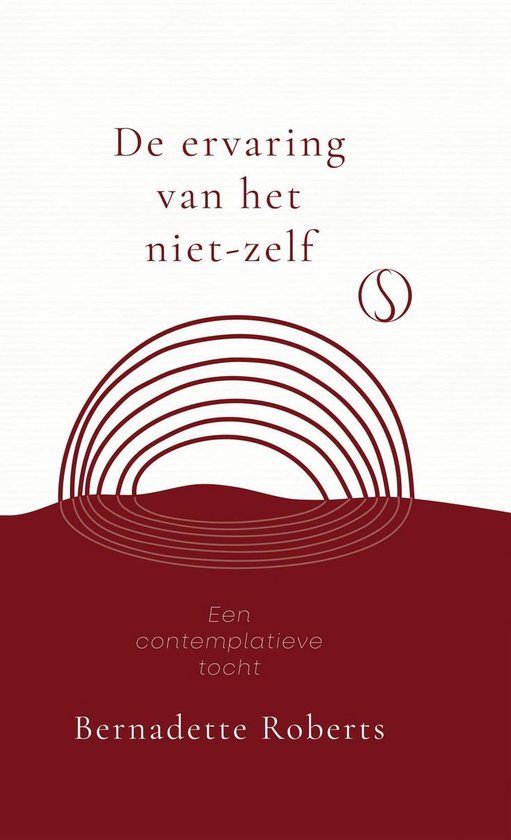 Boek 'De ervaring van het niet-zelf'. Rode tekst op witte achtergrond met een halve cirkel van rode lijnen.