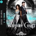 Vampire Court 3