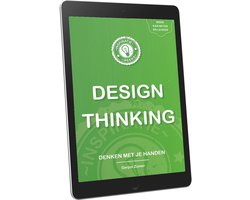 Omslag van Inspiratiereeks over onder meer teambuilding, persoonlijke ontwikkeling, innovatie, startup & scale-up, design thinking, storytelling, lean, agile, scrum, kanban en zelfsturing - DESIGN THINKING (Inspiratiereeks)