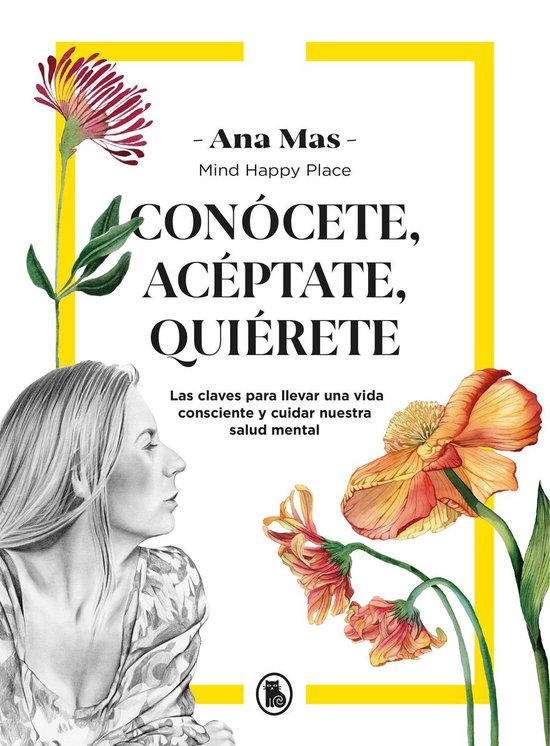 Conócete, acéptate, quiérete - cover