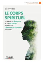 Eyrolles Pratique - Le corps spirituel