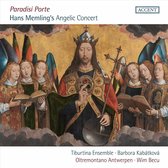 Tiburtina Ensemble - Barbora Kabatkova - Oltremont - Paradisi Porte. Hans Memling's Angelic Concert (CD)