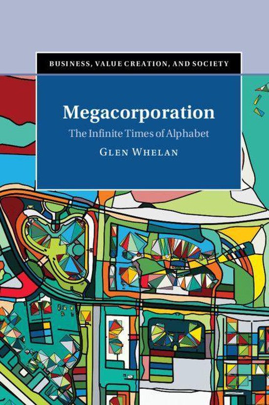 Business, Value Creation, and Society - Megacorporation - cover