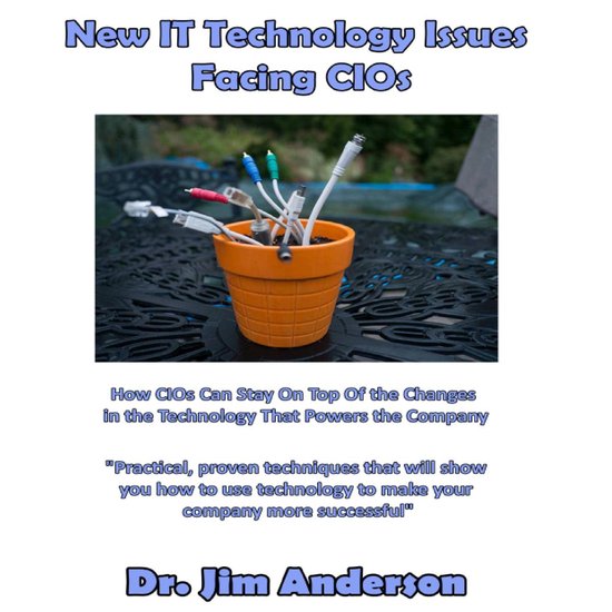 New IT Technology Issues Facing CIOs - cover