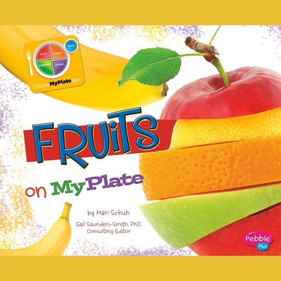 Fruits on MyPlate, Mari Schuh 9781476576176 Boeken