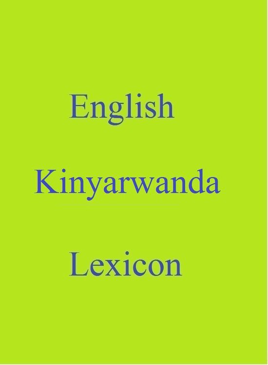 World Languages Dictionary English Kinyarwanda Lexicon (ebook
