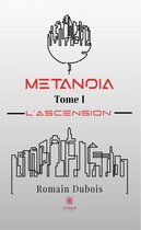 Metanoïa 1 - Metanoïa- Tome I