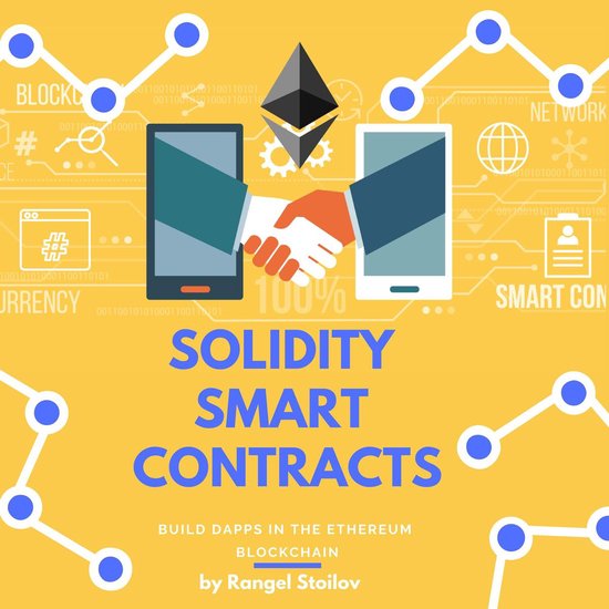 Solidity Smart Contracts: Build DApps In The Ethereum Blockc ... - cover