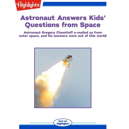 Astronaut Answers Kids' Questions from Space - cover