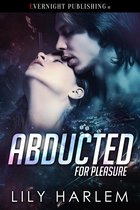 Abducted for Pleasure