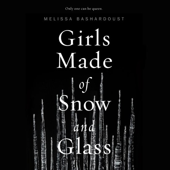 Girls Made of Snow and Glass - cover