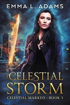 Celestial Marked 5 - Celestial Storm