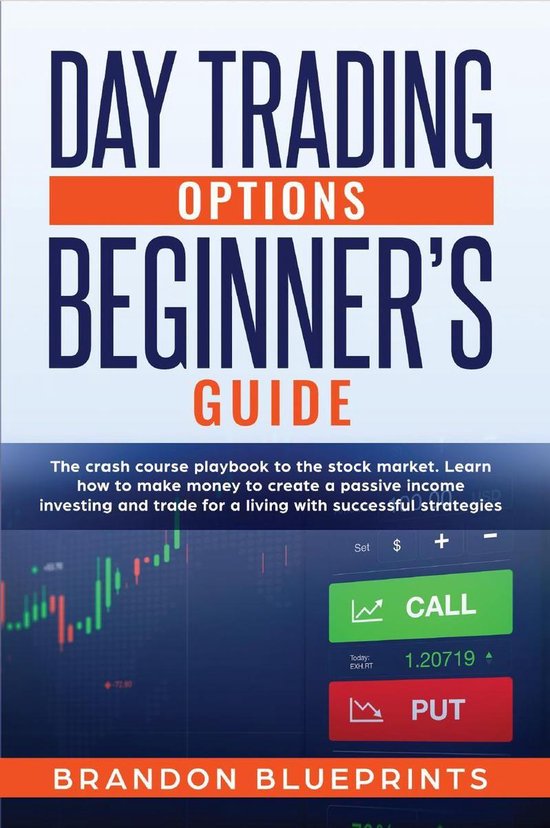 Foto: Day trading options beginners guide the crash course playbook to the stock market learn how to make money to create a passive income investing and trade for a living with successful strategies