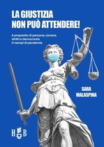 Best Practices - La giustizia non può attendere!