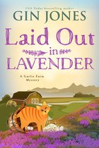 A Garlic Farm Mystery 3 - Laid Out in Lavender