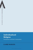 Bloomsbury Advances in Religious Studies -  Individualized Religion